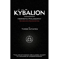 The Kybalion - Hermetic Philosophy - Revised and Updated Edition - Paperback | Books | Wiccan Center