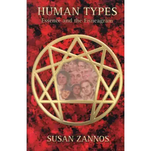 Human Types: Essence and the Enneagram - Paperback | Books | Wiccan Center