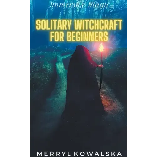 Solitary Witchcraft for Beginners - Paperback | Books | Wiccan Center