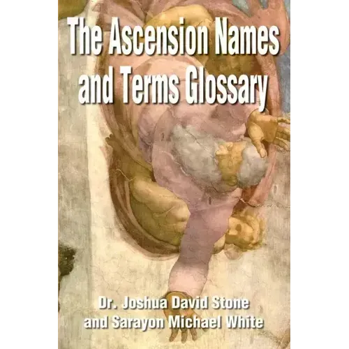 The Ascension Names and Terms Glossary - Paperback | Books | Wiccan Center