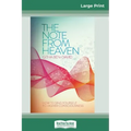The Note From Heaven: How to Sing Yourself to Higher Consciousness (16pt Large Print Edition) - Paperback