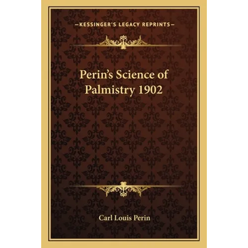Perin's Science of Palmistry 1902 - Paperback | Books | Wiccan Center