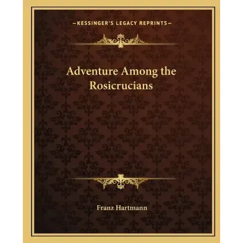 Adventure Among the Rosicrucians - Paperback
