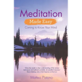 Meditation Made Easy: Coming to Know Your Mind - Paperback