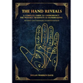 The Hand Reveals: A Complete Guide to Cheiromancy the Western Tradition of Handreading - Revised and Expanded Fourth Edition - Paperback | Books | Wiccan Center