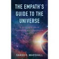 The Empath's Guide To The Universe - Paperback | Books | Wiccan Center