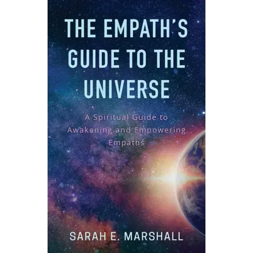 The Empath's Guide To The Universe - Paperback | Books | Wiccan Center