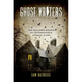 Ghost Writers: The Hallowed Haunts of Unforgettable Literary Icons - Paperback | Books | Wiccan Center