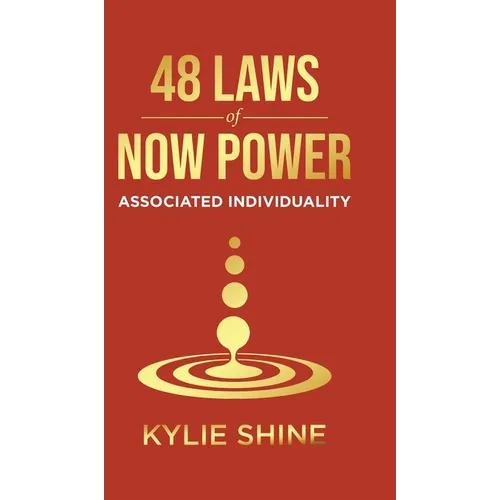 48 Laws Of Now Power: Associated Individuality - Hardcover | Books | Wiccan Center