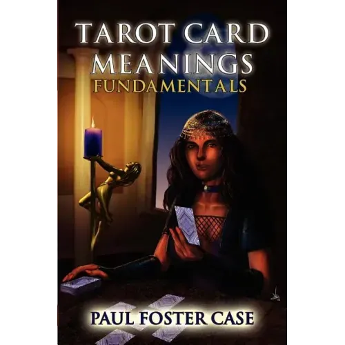 Tarot Card Meanings: Fundamentals - Paperback