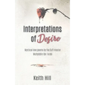 Interpretations of Desire: Mystical love poems by the Sufi Master Muyhiddin Ibn 'Arabi - Paperback | Books | Wiccan Center