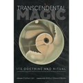 Transcendental Magic: Its Doctrine and Ritual
