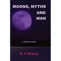Moons, Myths and Man: A Reinterpretation - Paperback | Books | Wiccan Center