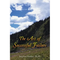 The Art of Successful Failure - Paperback | Books | Wiccan Center