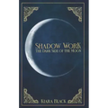 Shadow Work: The dark Side of the Moon - Paperback | Books | Wiccan Center
