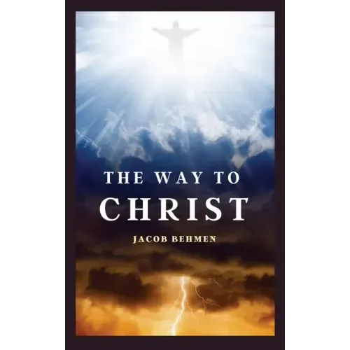 The Way to Christ - Hardcover