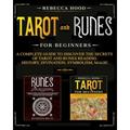 Tarot and Runes for Beginners: A Complete Guide to Discover the Secrets of Tarot and Runes Reading. History, Divination, Symbolism, Magic - Paperback | Books | Wiccan Center