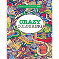 Crazy Colouring ( Brilliant Colouring For Boys ) - Paperback | Books | Wiccan Center