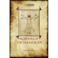 The Wonders of the Human Body: Physical Regeneration According to the Laws of Chemistry & Physiology - Paperback | Books | Wiccan Center