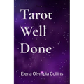 Tarot Well Done - Paperback | Books | Wiccan Center