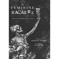 The Feminine Macabre: A Woman's Journal of All Things Strange and Unusual - Paperback | Books | Wiccan Center
