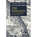 The Kybalion: A Study of The Hermetic Philosophy of Ancient Egypt and Greece - Paperback | Books | Wiccan Center