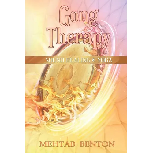 Gong Therapy - Paperback | Books | Wiccan Center