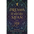 Dreams and What They Mean to You - Paperback | Books | Wiccan Center