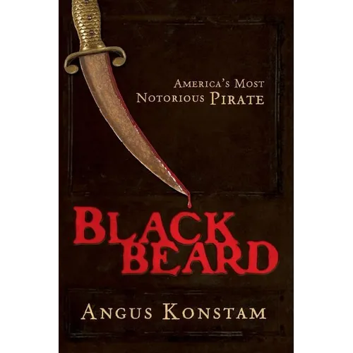 Blackbeard: America's Most Notorious Pirate - Paperback | Books | Wiccan Center