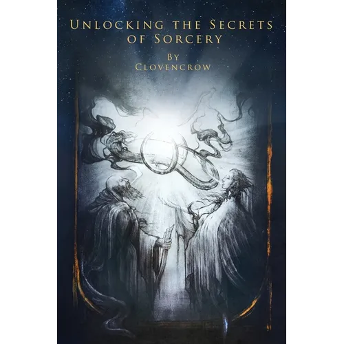 Unlocking the Secrets of Sorcery - Paperback | Books | Wiccan Center