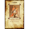 The Builders: The Origin & History of Freemasonry (Aziloth Books) - Paperback
