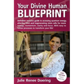 Your Divine Human Blueprint - Paperback