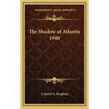 The Shadow of Atlantis 1940 - Hardcover | Books | Wiccan Center