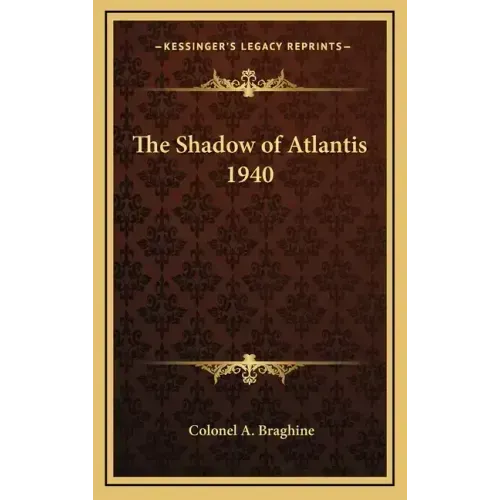 The Shadow of Atlantis 1940 - Hardcover | Books | Wiccan Center