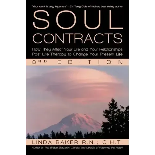 Soul Contracts: How They Affect Your Life and Your Relationships - Past Life Therapy to Change Your Present Life - Paperback | Books | Wiccan Center