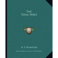 The Tidal Wave - Paperback