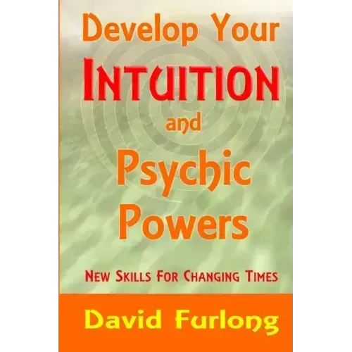 Develop Your Intuition and Psychic Powers - Paperback | Books | Wiccan Center