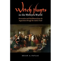 Witch Hunts in the Western World: Persecution and Punishment from the Inquisition Through the Salem Trials - Paperback | Books | Wiccan Center