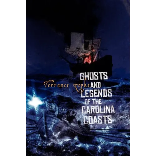 Ghosts and Legends of the Carolina Coasts - Paperback | Books | Wiccan Center