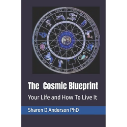 The Cosmic Blueprint: Your Life and How To Live It - Paperback | Books | Wiccan Center