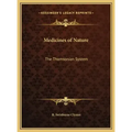 Medicines of Nature: The Thomsonian System - Hardcover