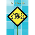 Anxiety Sucks! - Paperback | Books | Wiccan Center