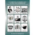 A Complete Numerology Guide and Workbook