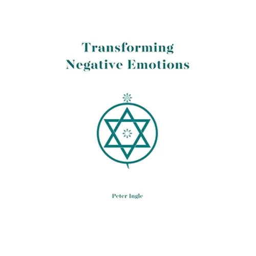Transforming Negative Emotions - Paperback | Books | Wiccan Center