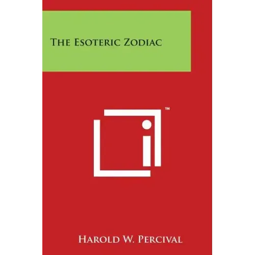 The Esoteric Zodiac