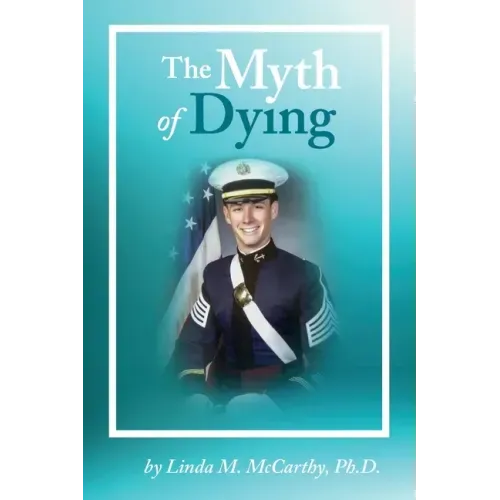 The Myth of Dying - Paperback | Books | Wiccan Center