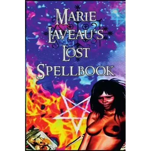 Marie Laveau's Lost Spell Book - Paperback | Books | Wiccan Center