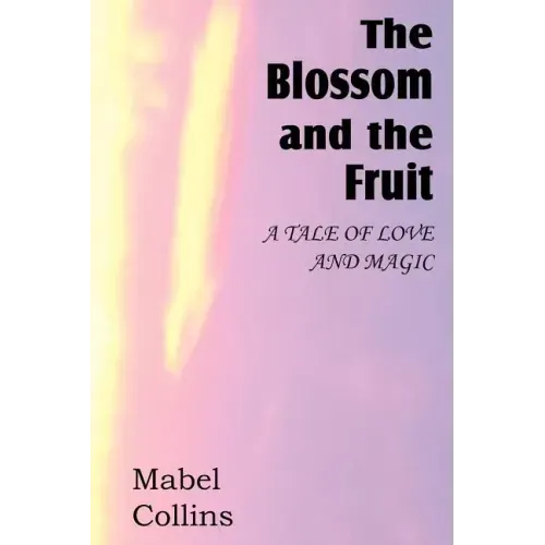 The Blossom and the Fruit - Paperback