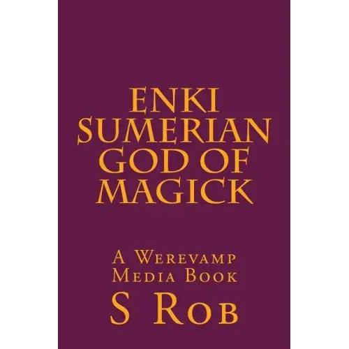 Enki Sumerian God of Magick - Paperback