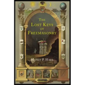 The Lost Keys of Freemasonry: The Legend of Hiram Abiff - Paperback | Books | Wiccan Center
